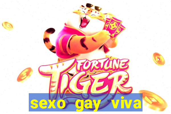 sexo gay viva local santos